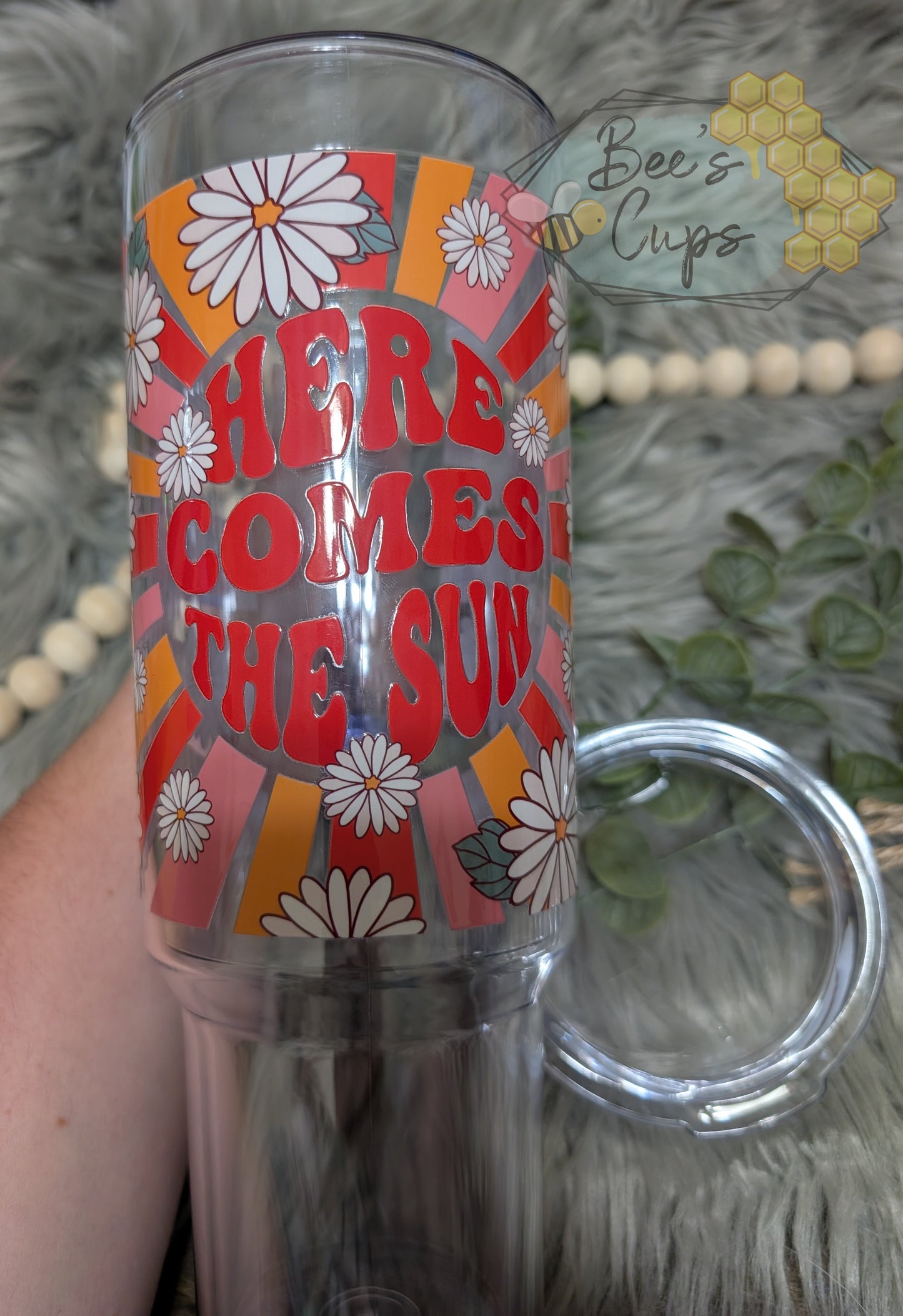 Here Comes the Sun 40oz Acrylic RTS