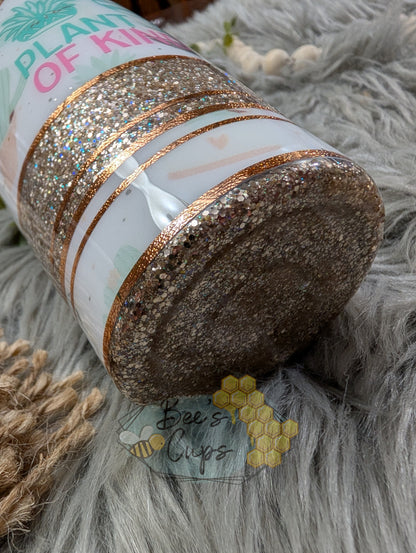 Plant Seeds of Kindness RTS 20oz