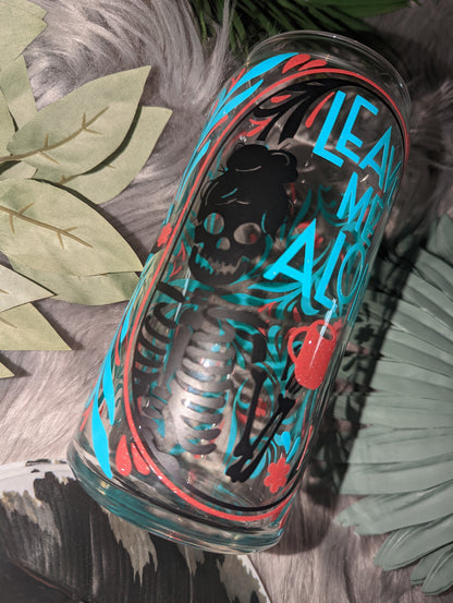 Leave Me Alone 20oz Glass Can